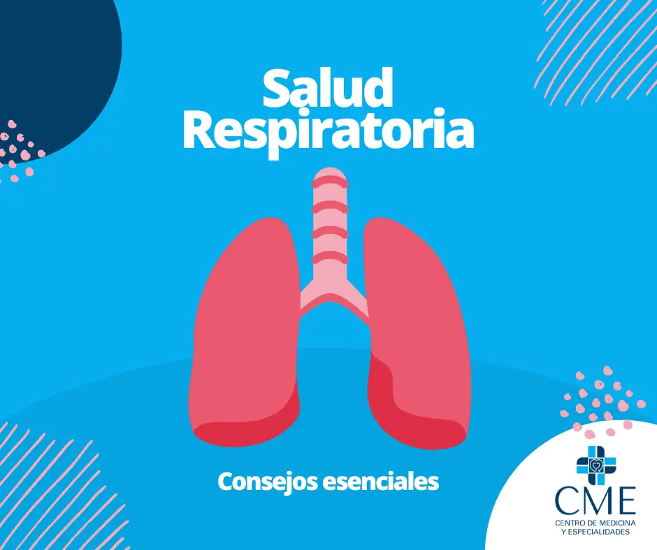 salud respiratoria en CME Centro de Medicina y Especialidades